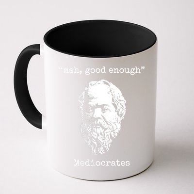 Memes Meh Good Enough Funny Meh Good Enough Mediocrates Demotivational Quote Mug