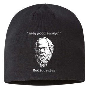 Memes Meh Good Enough Funny Meh Good Enough Mediocrates Demotivational Quote Sustainable Beanie