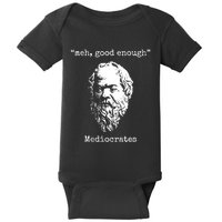 Memes Meh Good Enough Funny Meh Good Enough Mediocrates Demotivational Quote Baby Bodysuit