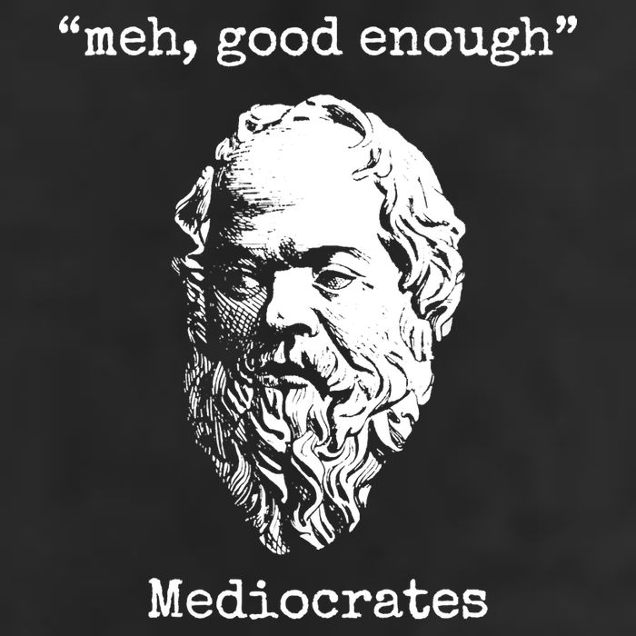 Memes Meh Good Enough Funny Meh Good Enough Mediocrates Demotivational Quote Hat