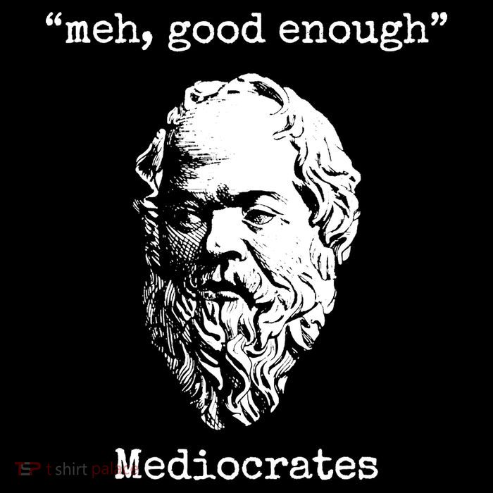 Memes Meh Good Enough Funny Meh Good Enough Mediocrates Demotivational Quote Crop Top