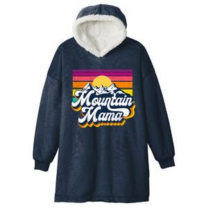 Mountain Mama Go Outdoor Adventure Hiking Camping Mom Gift Hooded Wearable Blanket