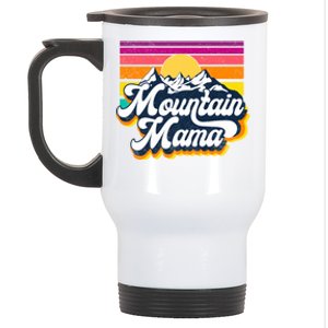 Mountain Mama Go Outdoor Adventure Hiking Camping Mom Gift Stainless Steel Travel Mug