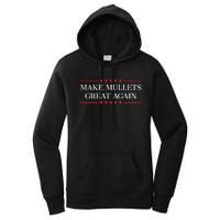 Make Mullets Great Again Women's Pullover Hoodie