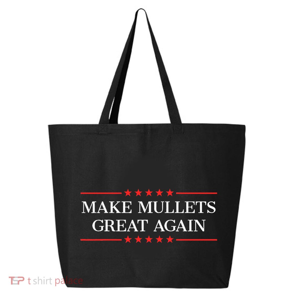 Make Mullets Great Again 25L Jumbo Tote