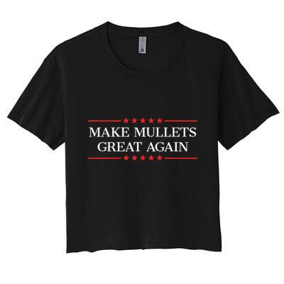Make Mullets Great Again Crop Top