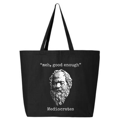 Mediocrates Meh Good Enough Lazy Logic Sloth Wisdom 25L Jumbo Tote