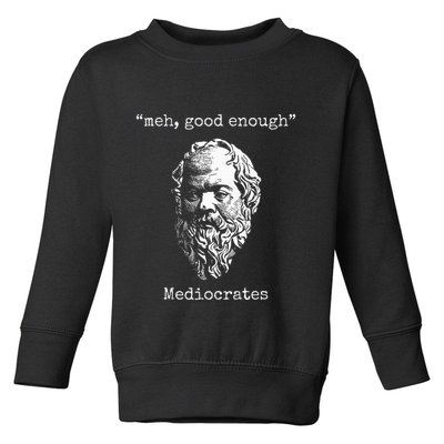 Mediocrates Meh Good Enough Lazy Logic Sloth Wisdom Toddler Sweatshirt