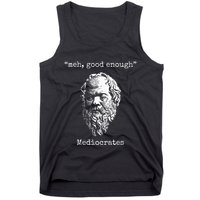 Mediocrates Meh Good Enough Lazy Logic Sloth Wisdom Tank Top