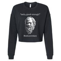 Mediocrates Meh Good Enough Lazy Logic Sloth Wisdom Cropped Pullover Crew