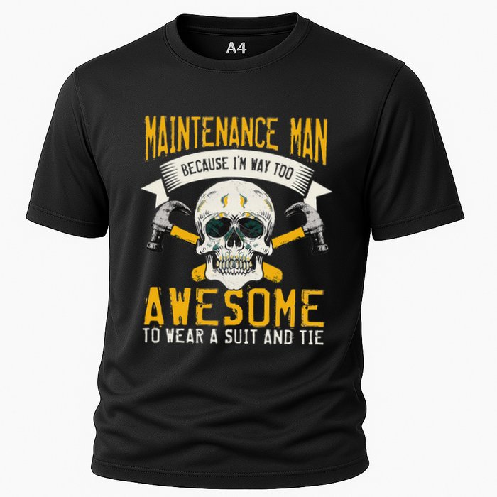 Maintenance Man Gifts Funny Technician Too Awesome Cooling Performance Crew T-Shirt
