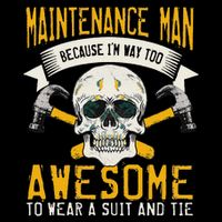Maintenance Man Gifts Funny Technician Too Awesome Cooling Performance Crew T-Shirt