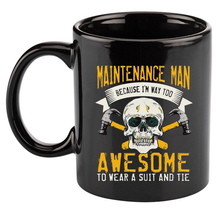 Maintenance Man Gifts Funny Technician Too Awesome 11oz C Handle Ceramic Mug