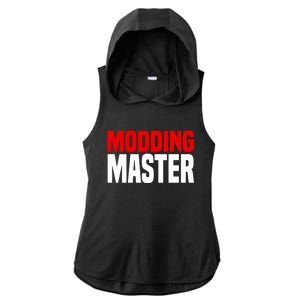 Modding Master Gift Joke Video Gaming Modding Game Mods Gift Ladies PosiCharge Tri-Blend Wicking Draft Hoodie Tank