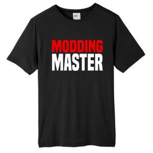 Modding Master Gift Joke Video Gaming Modding Game Mods Gift Tall Fusion ChromaSoft Performance T-Shirt