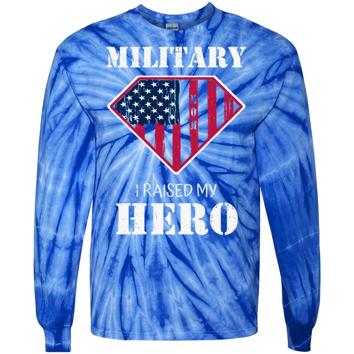 Military Mom Gift I Raised My Hero Gift Mother Of A Soldier Gift Tie-Dye Long Sleeve Shirt