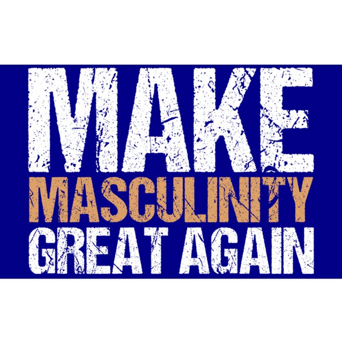 Make Masculinity Great Again Dad Brother Uncle Gift Bumper Sticker