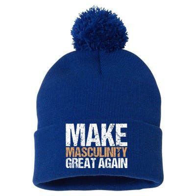 Make Masculinity Great Again Dad Brother Uncle Gift Pom Pom 12in Knit Beanie