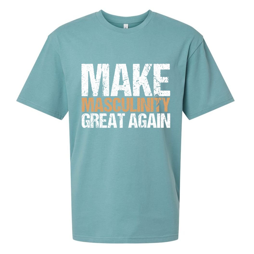 Make Masculinity Great Again Dad Brother Uncle Gift Sueded Cloud Jersey T-Shirt