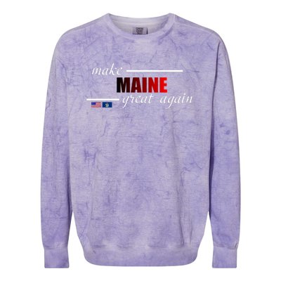 Make Maine Great Again Colorblast Crewneck Sweatshirt