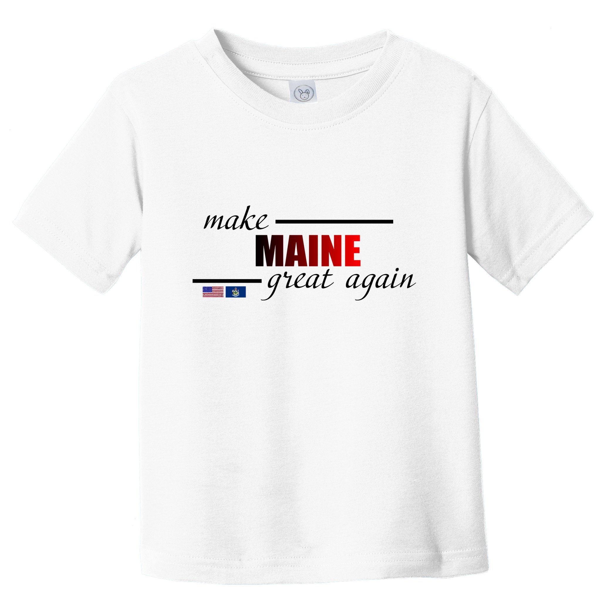 Make Maine Great Again Toddler T-Shirt