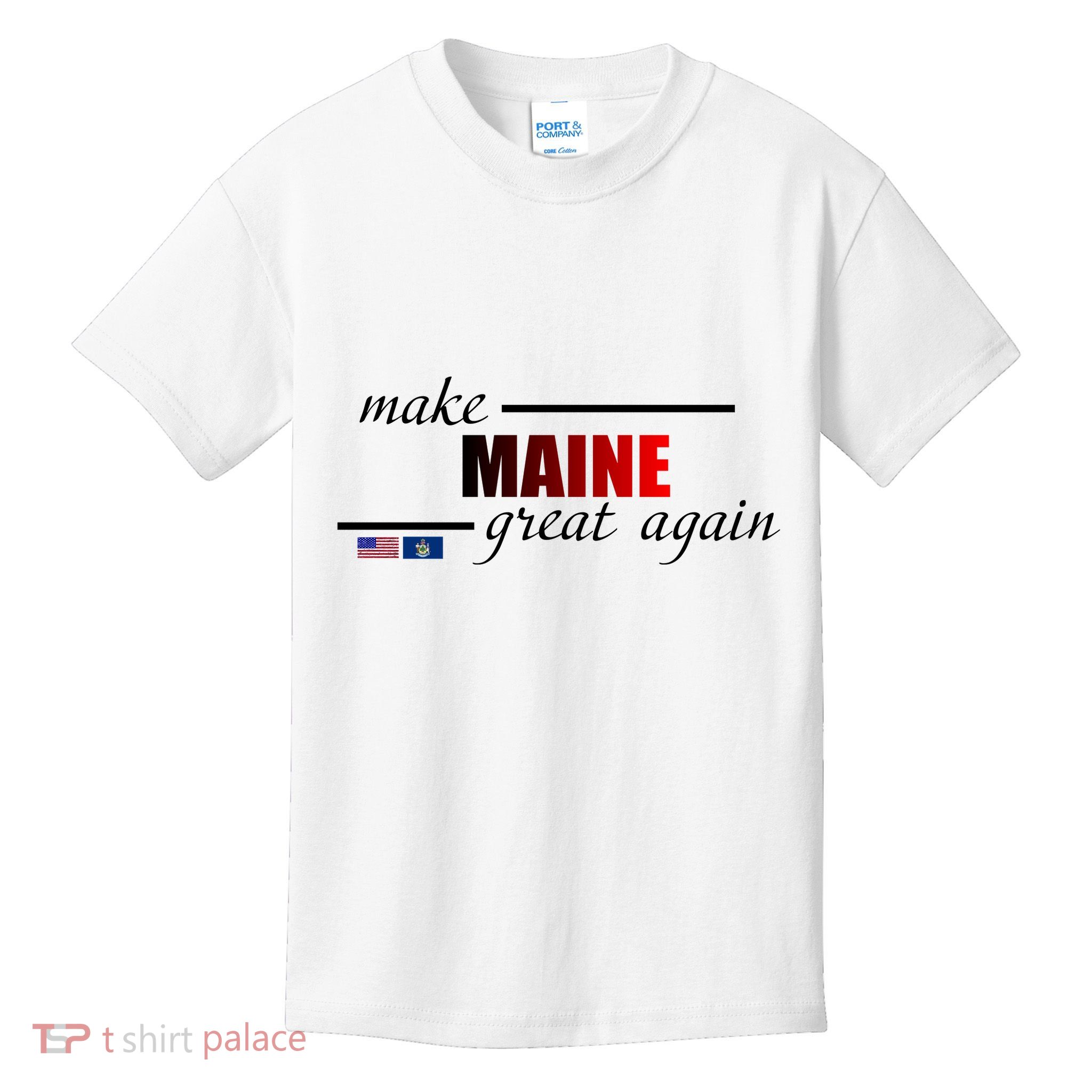 Make Maine Great Again Kids T-Shirt