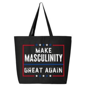 Make Masculinity Great Again 25L Jumbo Tote