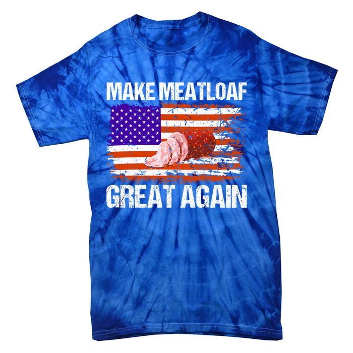 Make Meatloaf Great Again Funny Chef Usa Flag Gift Tie-Dye T-Shirt