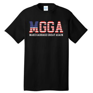 Mgga Make Garbage Great Again Tall T-Shirt