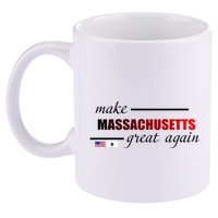 Make Massachusetts Great Again 11oz C Handle Ceramic Mug