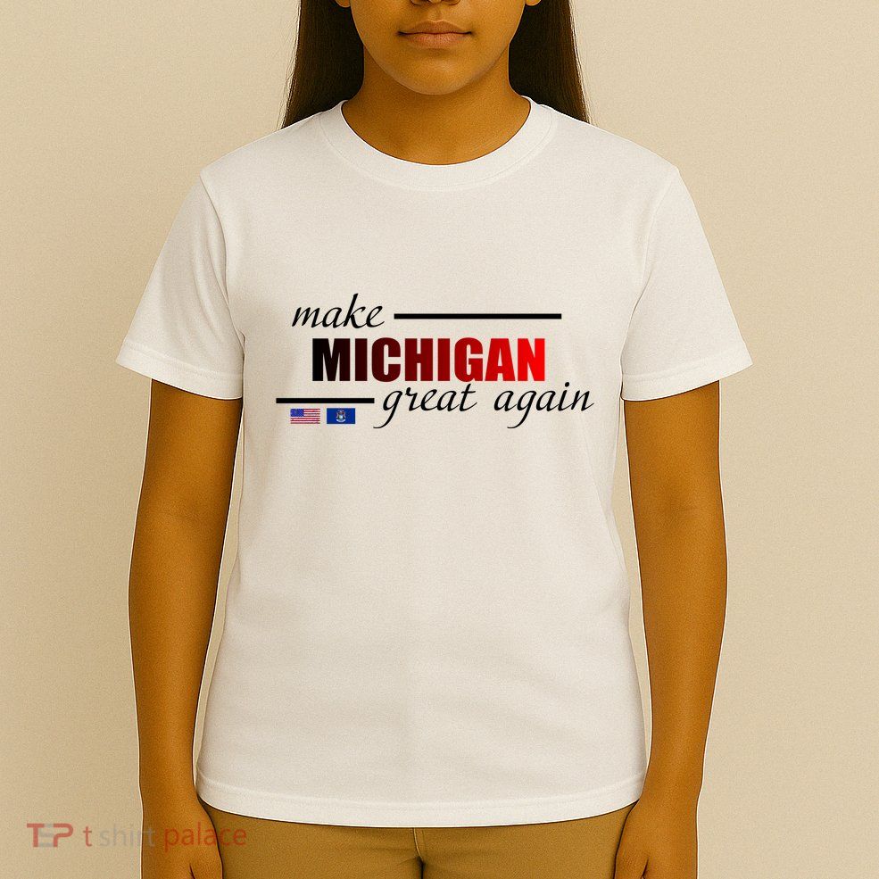 Make Michigan Great Again T-Shirt