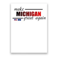 Make Michigan Great Again Poster