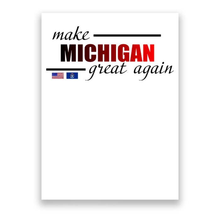 Make Michigan Great Again Poster