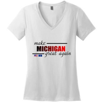 Make Michigan Great Again Women's V-Neck T-Shirt