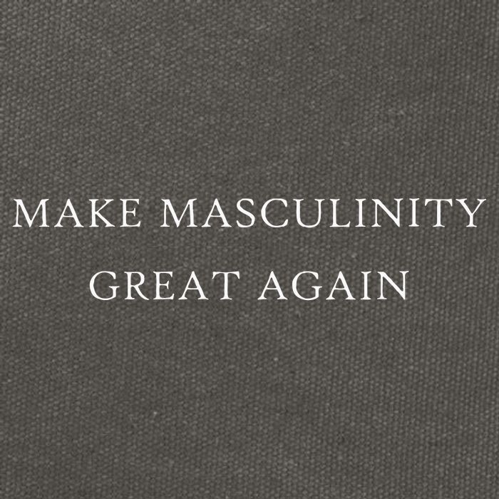 Make Masculinity Great Again Funny Dad Brother Father Cotton Canvas Backpack