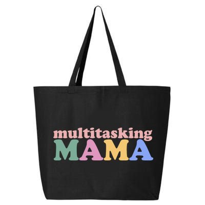 Multitasking Mama Gift For Mom 25L Jumbo Tote