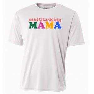 Multitasking Mama Gift For Mom Cooling Performance Crew T-Shirt