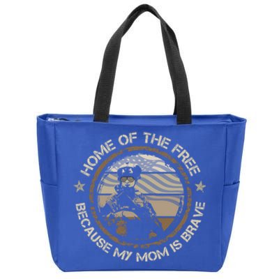 Military Mom Home Of The Free Because My Mom Is Brave Gift Zip Tote Bag