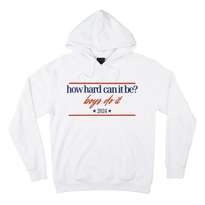 Mads Mitch How Hard Can It Be Boy Do It 2024 Hhcibbdi Hoodie