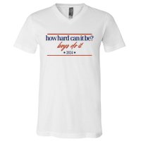 Mads Mitch How Hard Can It Be Boy Do It 2024 Hhcibbdi V-Neck T-Shirt