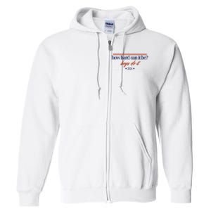 Mads Mitch How Hard Can It Be Boy Do It 2024 Hhcibbdi Full Zip Hoodie