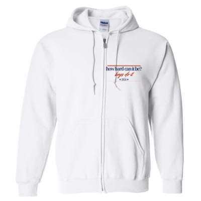 Mads Mitch How Hard Can It Be Boy Do It 2024 Hhcibbdi Full Zip Hoodie