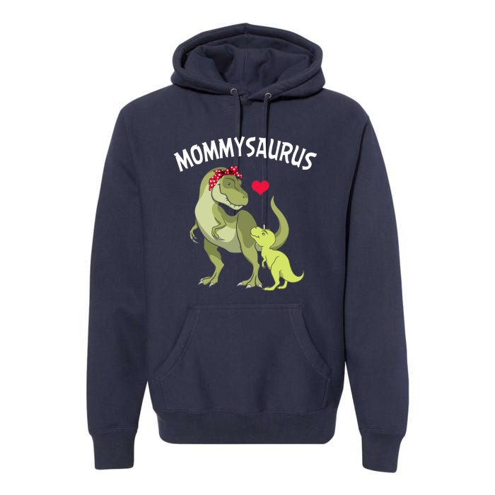 Mommysaurus Mom Heart Child Cute Dinosaur Mommy Mother’s Day Premium Hoodie