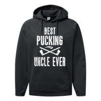 Mens Mens Hockey Uncle Best Pucking Uncle Ever Hockey Fan TShirt Performance Fleece Hoodie