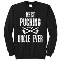 Mens Mens Hockey Uncle Best Pucking Uncle Ever Hockey Fan TShirt Sweatshirt