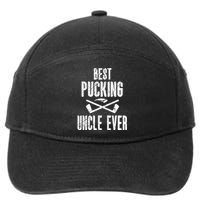 Mens Mens Hockey Uncle Best Pucking Uncle Ever Hockey Fan TShirt 7-Panel Snapback Hat