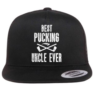 Mens Mens Hockey Uncle Best Pucking Uncle Ever Hockey Fan TShirt Flat Bill Trucker Hat