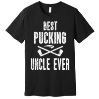 Mens Mens Hockey Uncle Best Pucking Uncle Ever Hockey Fan TShirt Premium T-Shirt