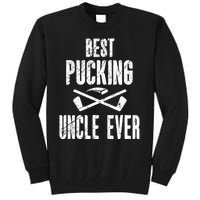 Mens Mens Hockey Uncle Best Pucking Uncle Ever Hockey Fan TShirt Tall Sweatshirt