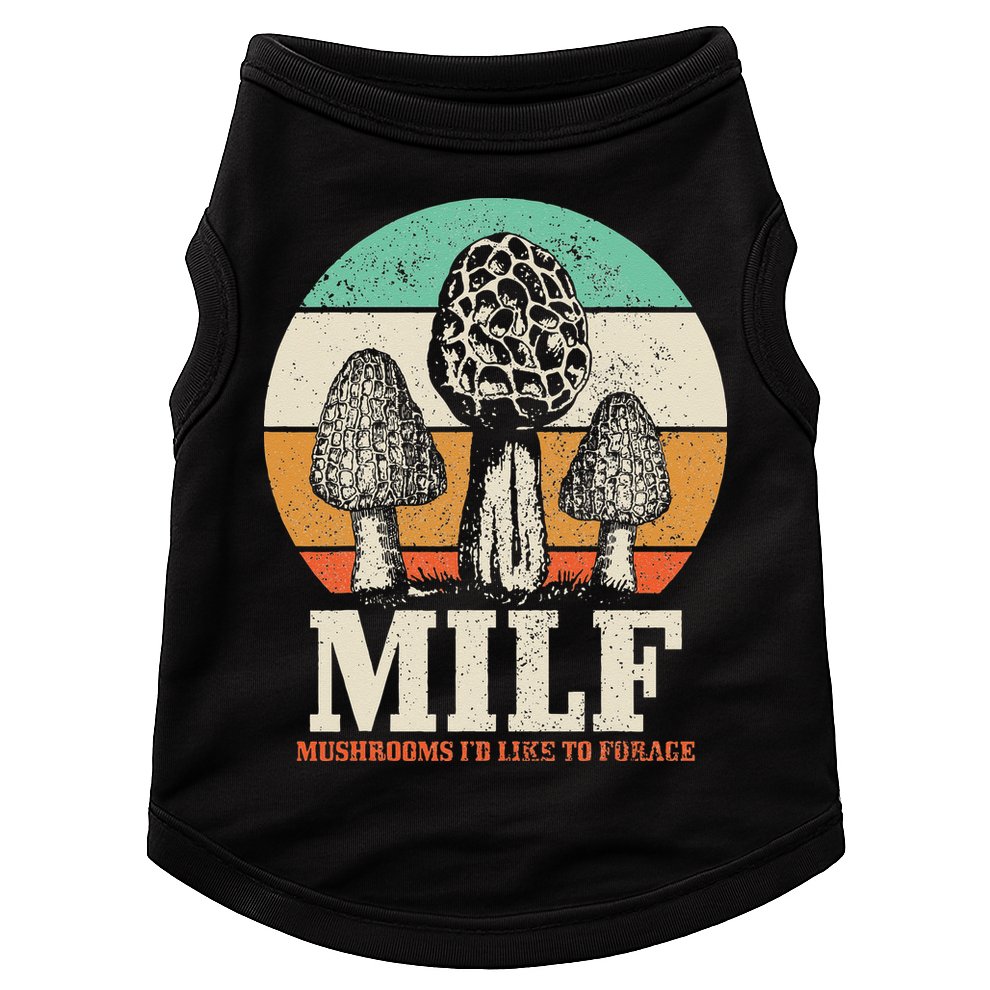 Morel Mushroom Hunting M.I.L.F. Mushrooms Id Like To Forage Doggie Tank
